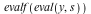 evalf(eval(y, s))