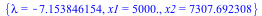 {lambda = -7.153846154, x1 = 5000., x2 = 7307.692308}