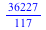 `/`(36227, 117)